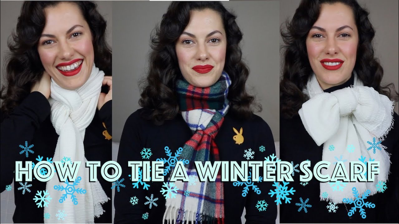 3 Ways to Tie a Winter Scarf⎢VINTAGE TIPS & TRICKS YouTube