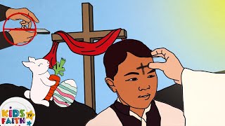 What is Lent? | The Lenten Season | Kids Faith TV Bible Story