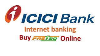 Fastag from ICICI Bank