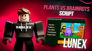 Plants Vs Brainrots Script *NO KEY* - Auto Farm, Auto Buy, Instant Kill, Auto Kill, Dupe & More