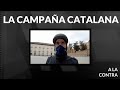 La campaña catalana