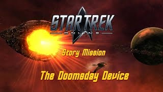 Star Trek Online - Story Mission - The Doomsday Device