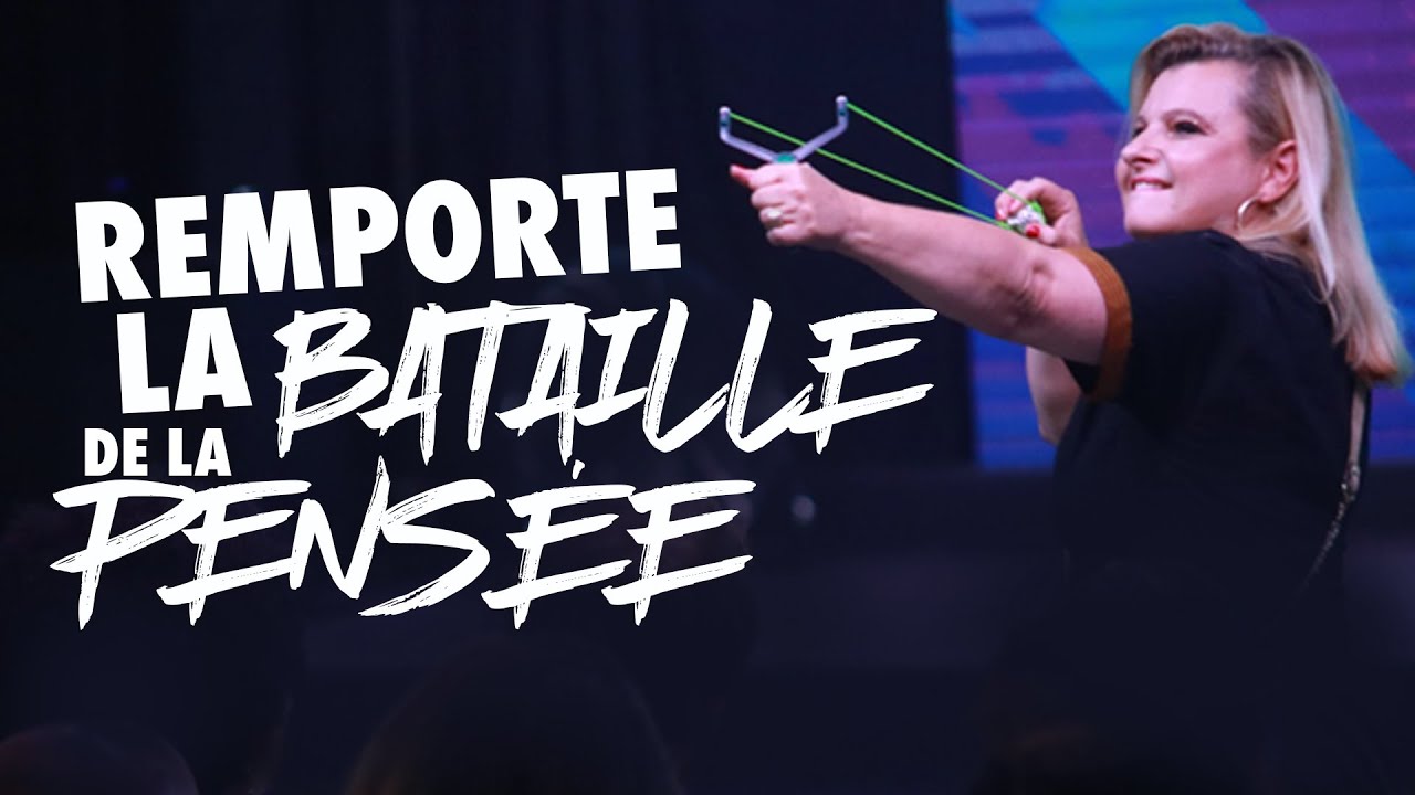 Remporte la bataille de la Pensée I Pasteur Dorothée Rajiah