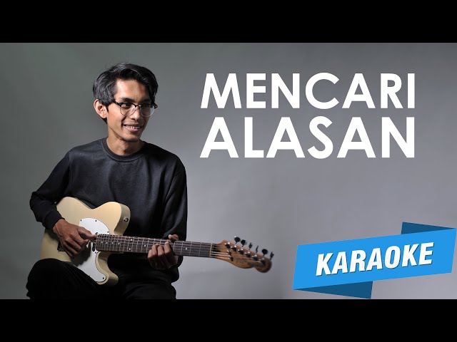 [KARAOKE] Exist - Mencari Alasan (Cover by Tereza) class=