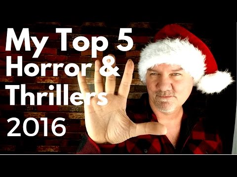 my-top-5-horror-&-thriller-movies-2016