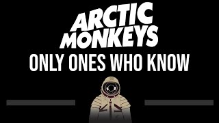 Arctic Monkeys • Only Ones Who Know (CC) (Upgraded Video) 🎤 [Karaoke] [Instrumental Lyrics] Resimi