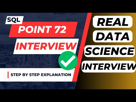 Mastering SQL for Data Science: Solving Point 72's Data Challenge Step-by-Step