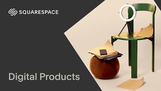 Digital Product through Customer's Experience | Squarespace 7.1