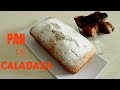 PAN DE CALABAZA || RECETA FÁCIL, ECONÓMICO Y DELICIOSO