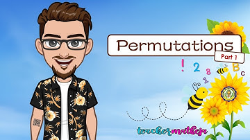 (COT) Video Lesson - Permutations (Part 1)