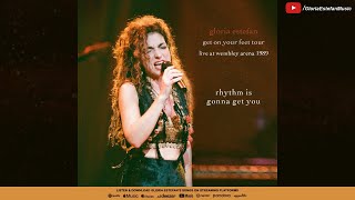 Rhythm Is Gonna Get You (Get On Your Feet Tour: Live at Wembley Arena 1989) (Audio)