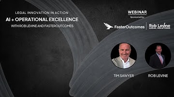 Legal Innovation in Action AI + Operational Excellence Webinar with @RobLevineLegalSolutions
