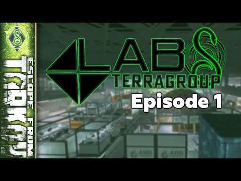 BIRD IS IN THIS EPISODE - Labs Episode 1 - Escape from Tarkov