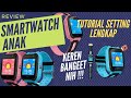 REVIEW dan Cara Setting Jam Tangan Pintar Smartwatch Anak Model Q9 dan Q12