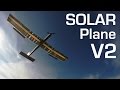 RCTESTFLIGHT - Solar Plane V2 First Flight - Episode 4