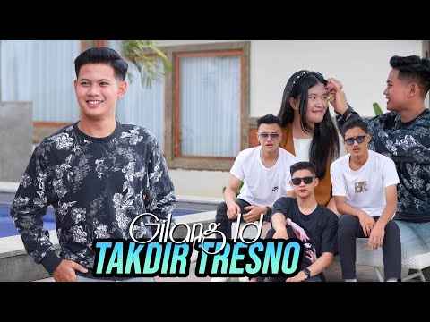 TAKDIR TRISNO - GILANG ID ( OFFICIAL MUSIC VIDEO )