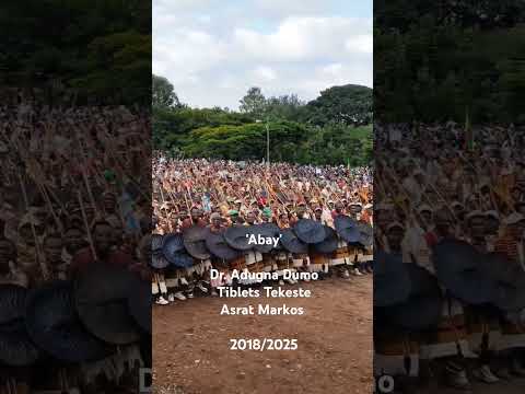 Abay Song About GERD By Dr Adugna Dumo Tiblets Tekeste Asrat Markos 