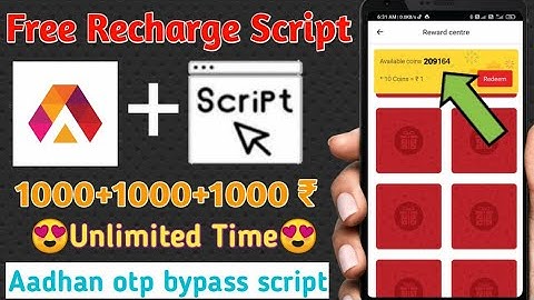 Free Recharge Script !! Aadhan otp bypass script !! 1000+1000+1000₹ Unlimited Recharge !! Big Script