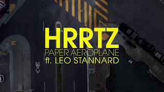 HRRTZ - Paper Aeroplane (feat. Leo Stannard) (Official Video)