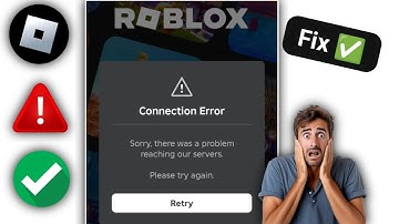 Sorry, there was a problem reaching our servers. Please try again || Roblox connection error today