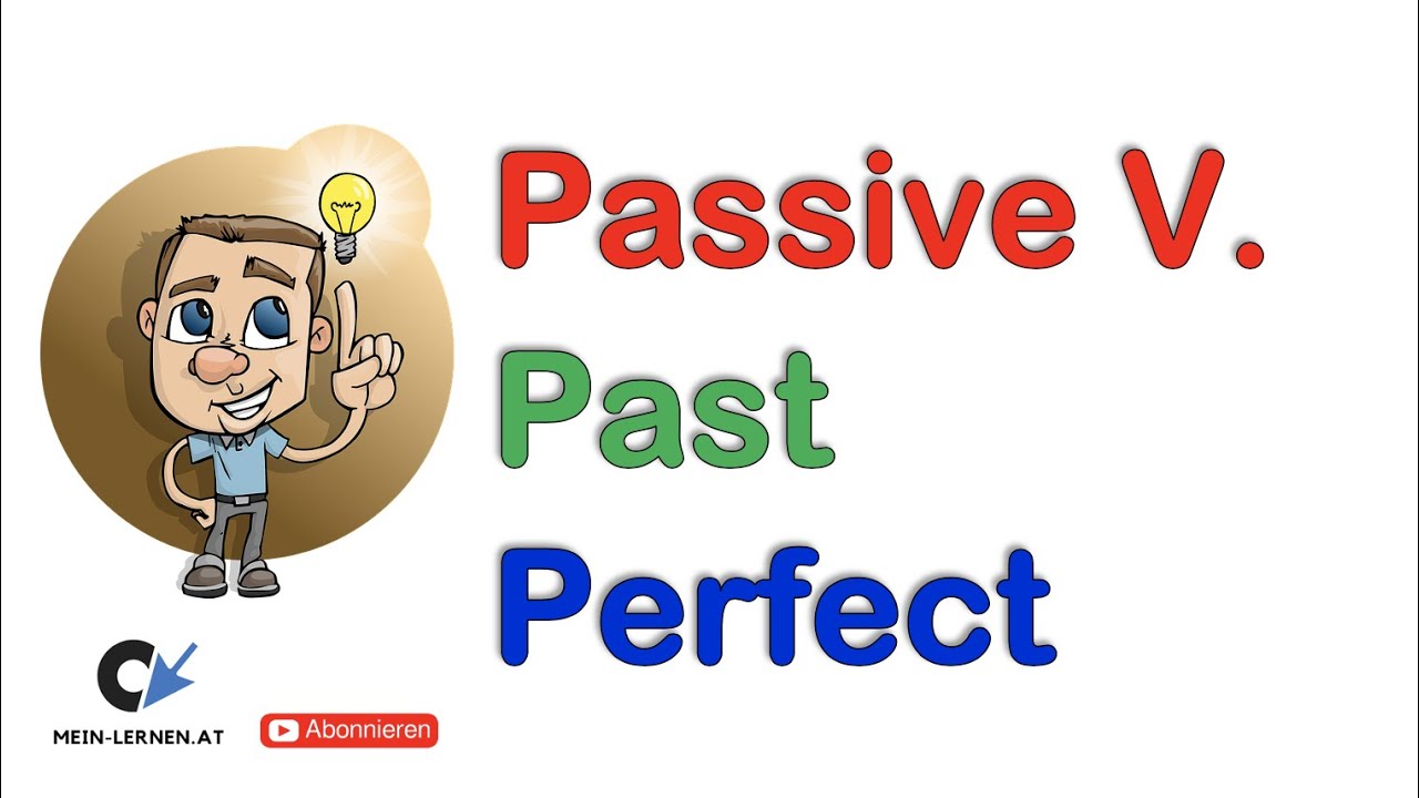 Passive Voice Past Perfect Bildung bung 1 YouTube