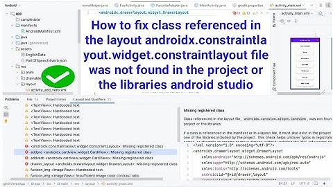 Class referenced in the layout androidx.constraintlayout.widget.constraintlayout file was not found