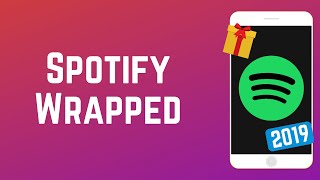 How to See Your 2019 Spotify "Wrapped" Overview & Playlist screenshot 2