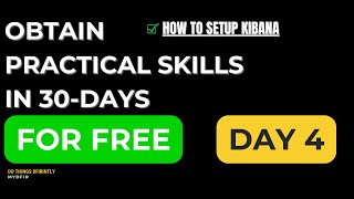 Kibana Setup Tutorial | Day 4