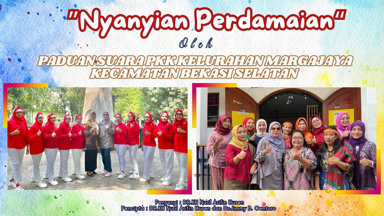 “Nyanyian Perdamaian” | Paduan Suara PKK Kelurahan Margajaya Kecamatan Bekasi Selatan