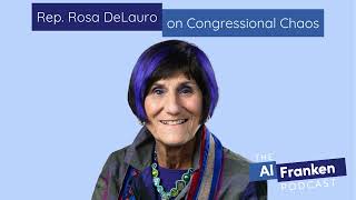 Rep. Rosa DeLauro on Congressional Chaos