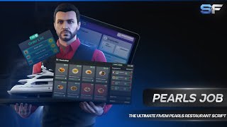 Pearl's Job Script - The Best Restaurant Job System for Your FiveM Server 2025! (QBCore, ESX, Qbox)