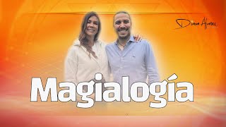 Magialogía Revelada: Secretos, Prácticas y Misterios de la Magia | Diana Alvarez & Eder Campos