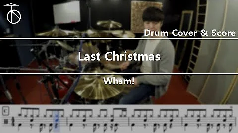 Wham! - Last Christmas  Drum Cover,DrumSheet,score