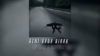 Lia Shine & Morphine - Beni bana bırak(speed up) Resimi