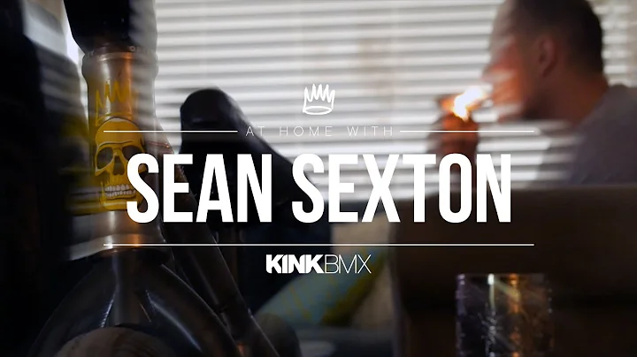 KINK BMX - At Home With Sean Sexton