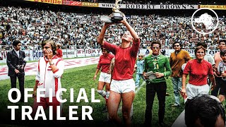 Copa 71 - Official UK Trailer