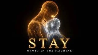 Stay — Ghost in the Machine | Cinematic AI Music Film