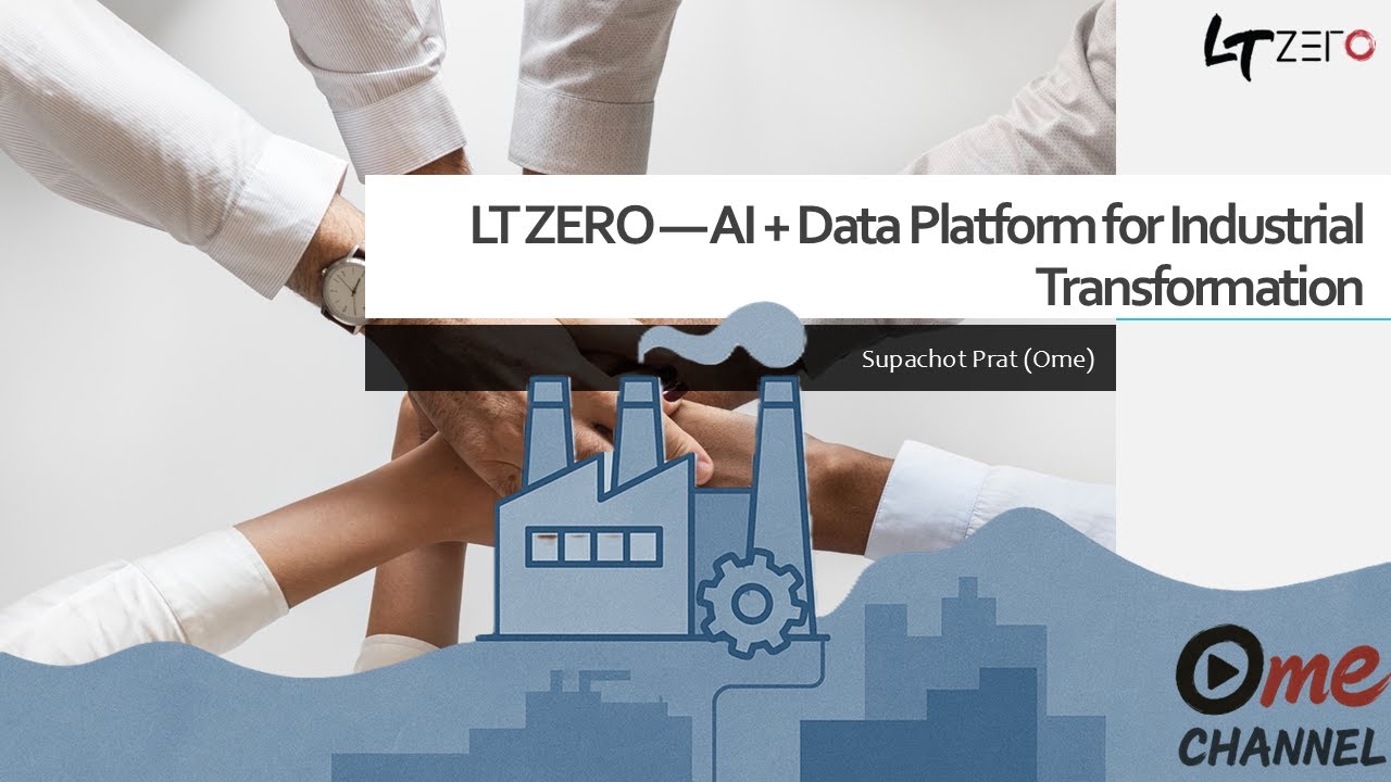 LT ZERO — AI + Data Platform for Industrial Transformation - YouTube