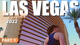 LAS VEGAS VLOG SUMMER 2022 PART 1