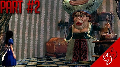 Alice: Madness Returns Playthrough Part 2 without Commentary