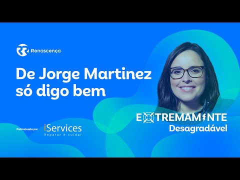 De Jorge Martinez só digo bem - Extremamente Desagradável