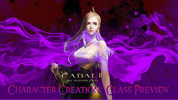 Cabal 2 Character Creation: Starting Preview