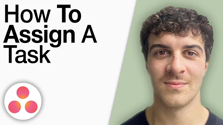 How To Assign a Task in Asana [2025 Full Guide]
