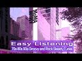 Various Artists - Easy Listening - 70's 80's 90's Groovy and RockSteady