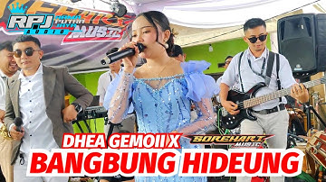 BANGBUNG HIDEUNG - DHEA GEMOII X SOREHARI MUSIC - WANGUNHARJA LEMBANG