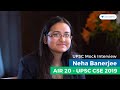 UPSC Topper Neha Banerjee - AIR 20 | UPSC CSE Mock Interview - The Last Mile | UPSC CSE 2019