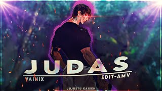 Jujustu Kaisen - Judas - [Edit AMV]! Quick!