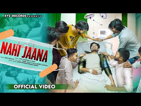 Nahi Jaana ( Video ) Ravi Maliya Ft. Amit sharma 