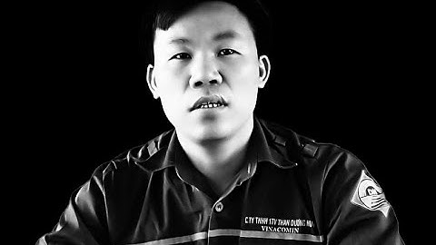 Nghề bố làm than - Lời: Nguyễn Khánh Du - Phó quản đốc PX Đào lò 2 -  Công ty than Dương Huy