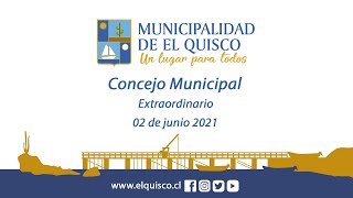 Concejo Municipal extraordinario 02 de junio 2021